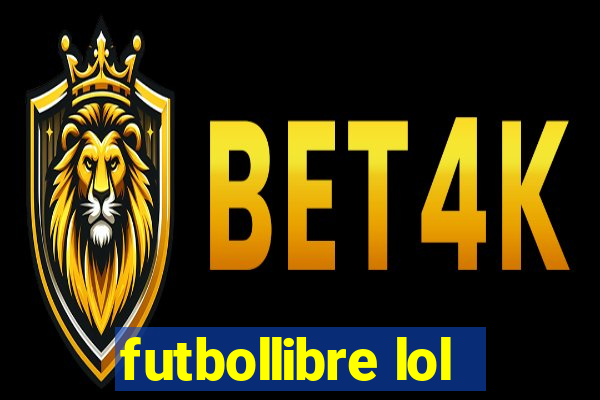 futbollibre lol